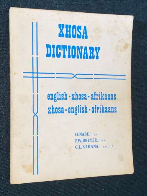 XHOSA DICTIONARY - ENGLISH - XHOSA - AFRIKAANS