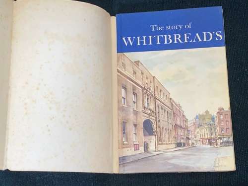 THE STORY OF WHITBREADS