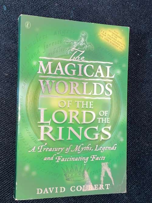 THE MAGICAL WORLDS OF THE LORD OF THE RINGS BY DAVID COLBERT