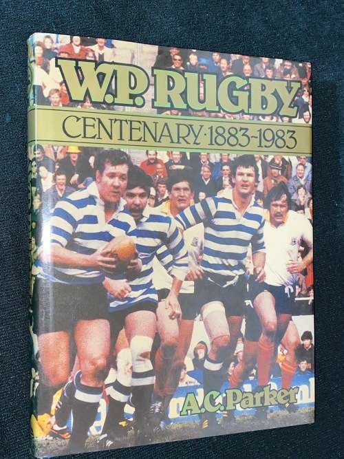 W.P. RUGBY BY A.C. PARKER