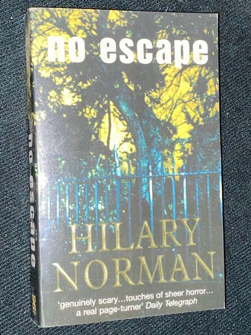 NO ESCAPE BY HILARY NORMAN