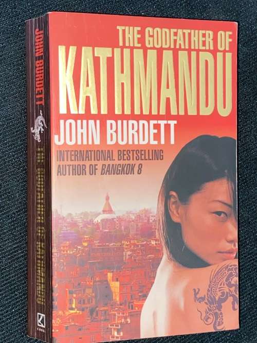 THE GODFATHER OF KATHMANDU BY JOHN BURDETT