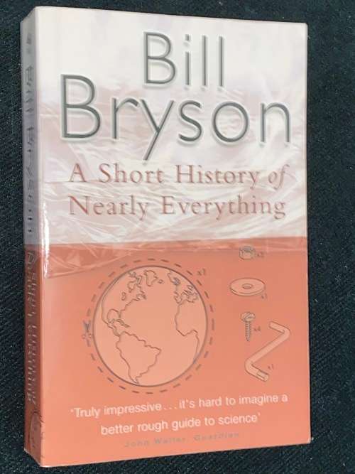 A SHORT HISTORY OF NEARLY EVERYTHING BY BILL BRYSON