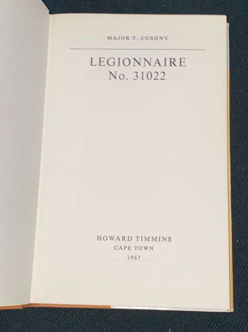 LEGIONNAIRE NO. 31022 BY MAJOR T. CUSHNY