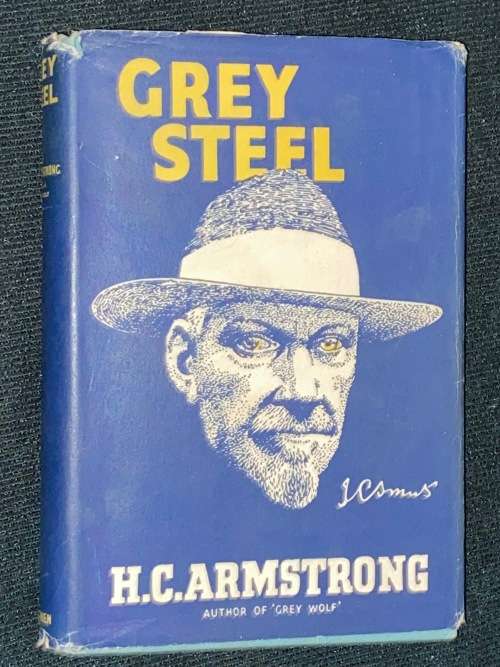 GREY STEEL J.C. SMUTS BY H.C. ARMSTRONG