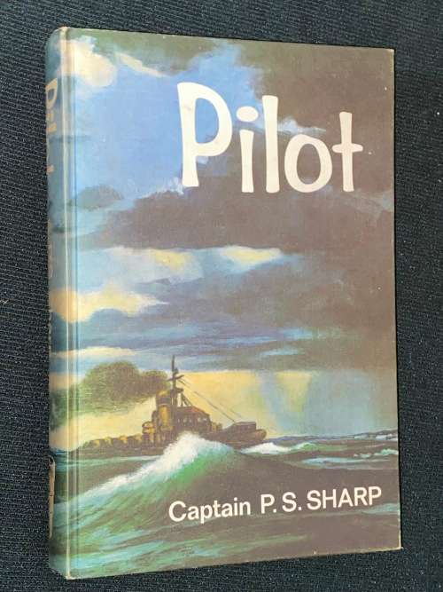 PILOT BY CAPTAIN P.S. SHARP