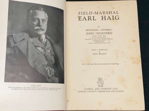 FIELD MARSHAL EARL HAIG BY BRIGADIER GENERAL JOHN CHARTERIS 1929
