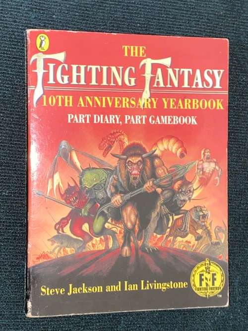 THE FIGHTING FANTASY 10TH ANNIVERSARY YEARBOOK