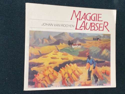 MAGGIE LAUBSER BY JOHAN VAN ROOYEN