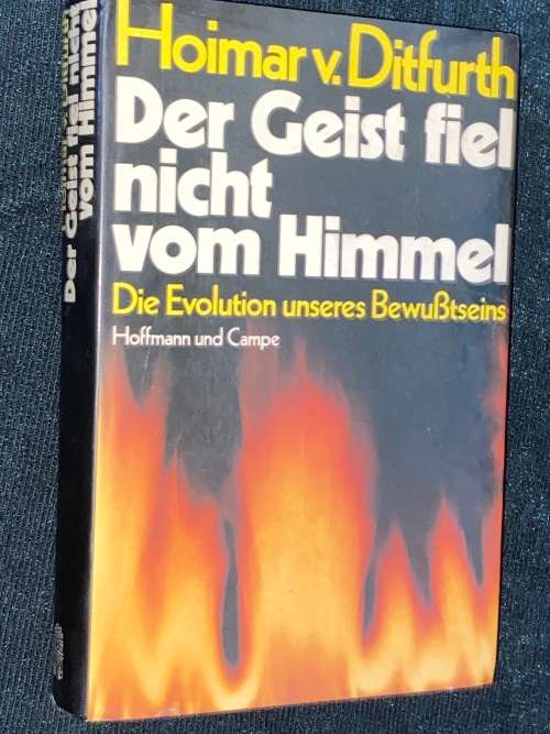 DER GEIST FIEL NICHT VOM HIMMEL - HOIMAR V. DITFURTH
