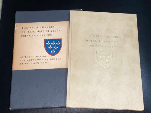 THR BELLES HEURES OF JEAN, DUKE OF BERRY PRINCE OF FRANCE AT THE CLOISTERS THE METROPOLITAN MUSEUM