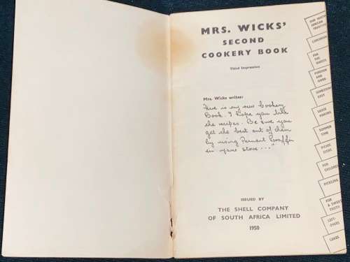 MRS. WICKS SECOND COOKERY BOOK 1950`S