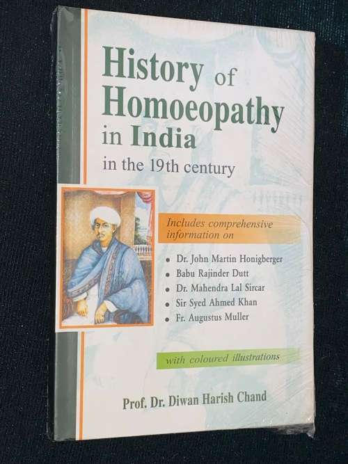HISTORY OF HOMOEOPATHY IN INDIA IN THE 19TH CENTURY BY PROF. DR. DIWAN HARISH CHAND