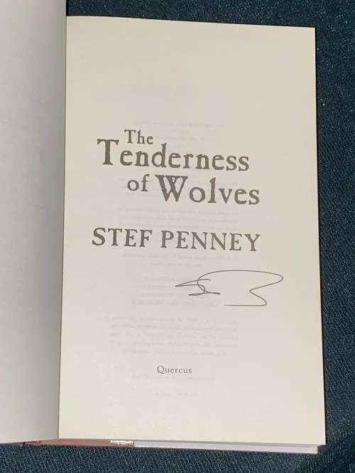 THE TENDERNESS OF WOLVES BY STEF PENNEY SIGNED BY AUTHOR