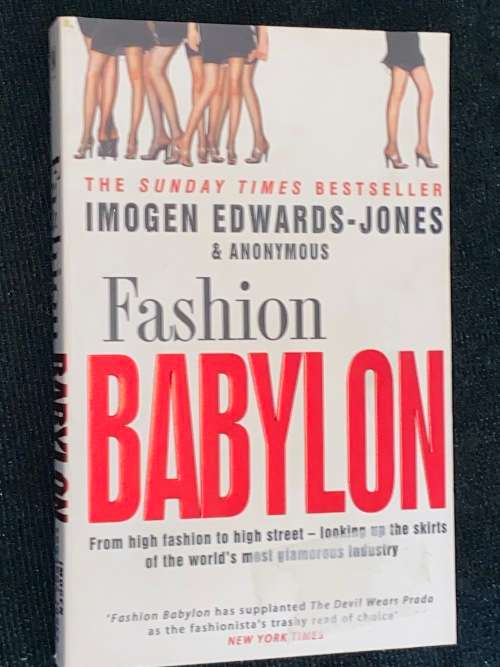 FASHION BABYLON BY IMOGEN EDWARDS-JONES & ANONYMOIUS