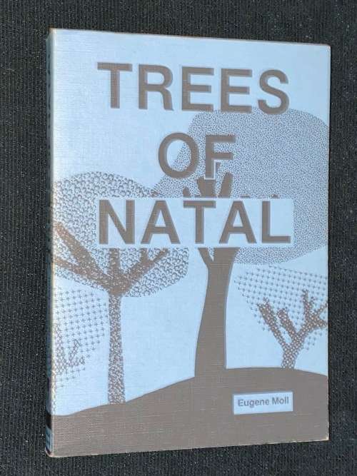 TREES OF NATAL BY EUGENE MOLL