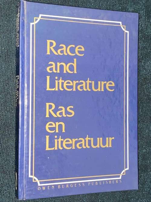 RACE AND LITERATURE / RAS EN LITERATUUR