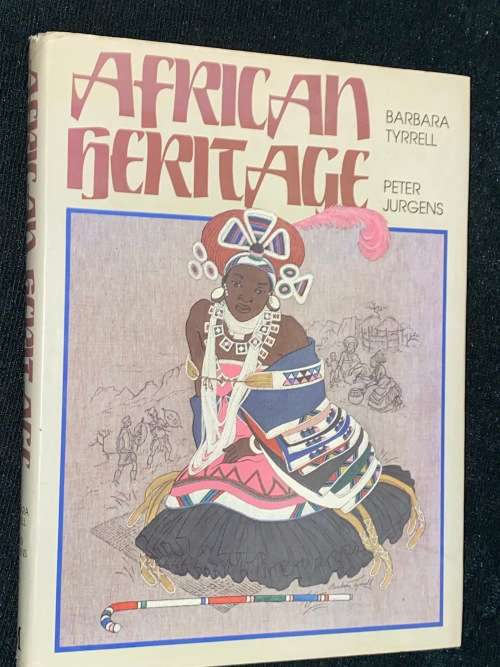 AFRICAN HERITAGE BY BARBARA TYRRELL SIGNED