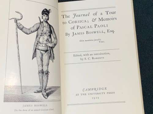 THE JOURNAL OF A TOUR TO CORSICA & MEMOIRS OF PASCAL PAOLI BY JAMES BOSWELL