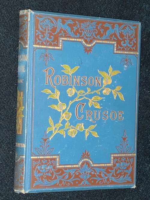 THE LIFE AND STRANGE SURPRISING ADVENTURES OF ROBINSON CRUSOE BY DANIEL DEFOE