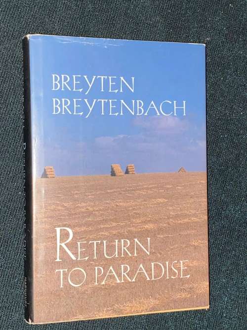 RETURN TO PARADISE BY BREYTEN BREYTENBACH