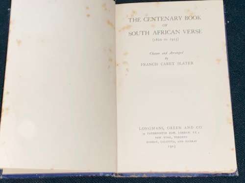 THE CENTENARY BOOK OF SOUTH AFRICAN VERSE BY F. CAREY SLATER SIGNED