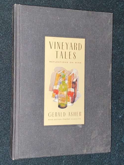 VINEYARD TALES REFLECTIONS ON WINE