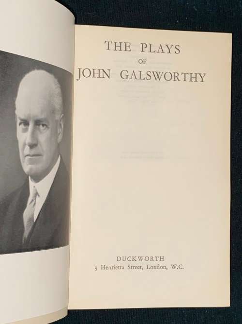 THE PLAYS OF JOHN GALSWORTHY 1929