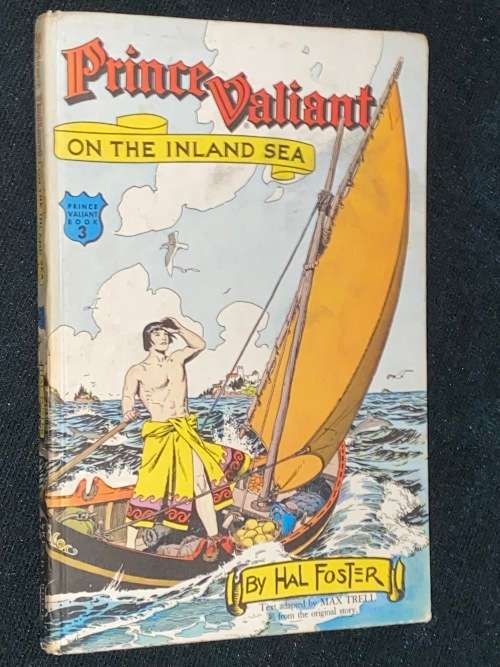 PRINCE VALIANT ON THE INLAND SEA BY HAL FOSTER BOOK 3