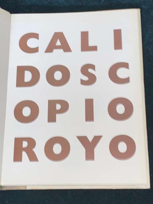 CALIDOSCOPIO BY ROYO