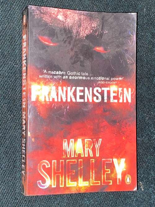 FRANKENSTEIN BY MARY SHELLEY
