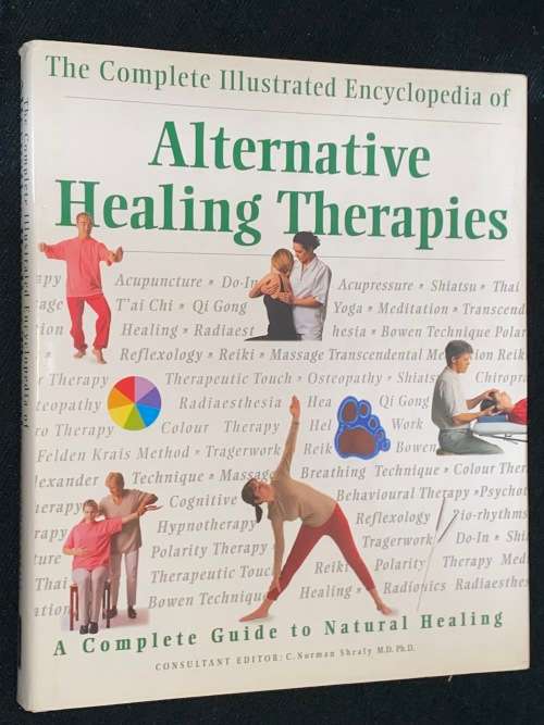 THE COMPLETE ILLUSTRATED ENCYCLOPEDIA OF ALTERNATIVE THERAPIES