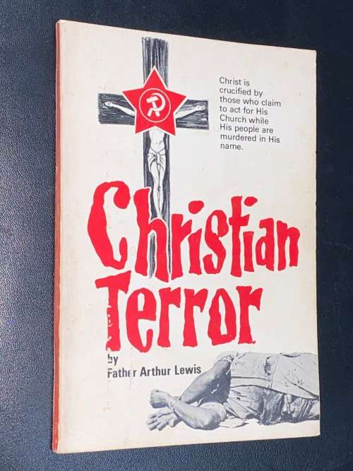 CHRISTIAN TERROR IN SOUTH AFRICA BY FATHER ARTHUR LEWIS
