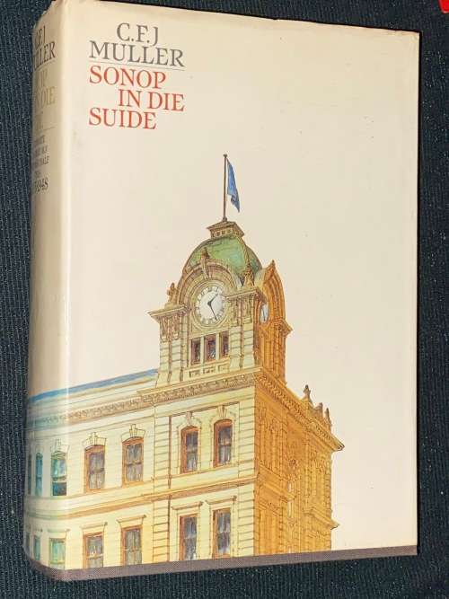 SONOP IN DIE SUIDE DEUR C.F.J MULLER