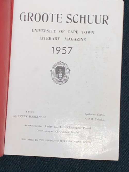 GROOTE SCHUUR UNIVERSITY OF CAPE TOWN LITERARY MAGAZINE 1957