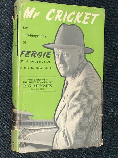 MR CRICKET THE AUTOBIOGRAPHY OF FERGIE AS TOLD TO DAVID JACK