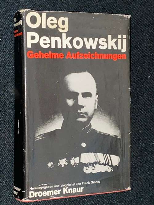 OLEG PENKOWSKIJ GEHEIME AUFZEICHNUNGEN
