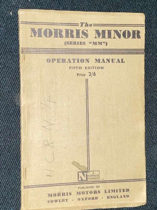 THE MORRIS MINOR SERIES `MM` OPERATION MANUAL FIFTH EDITION