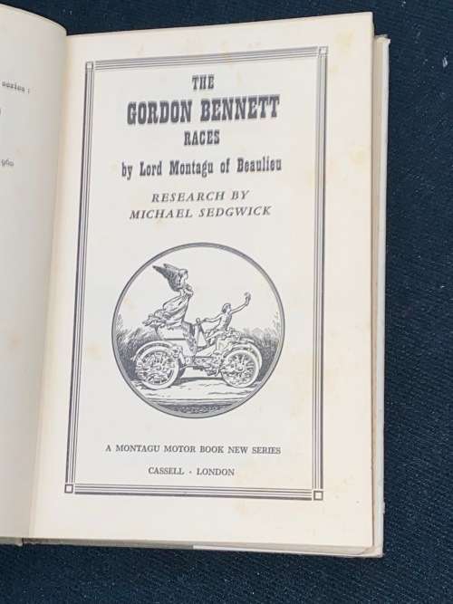 THE GORDON BENNETT RACES BY LORD MONTAGU OF BEAULIEU