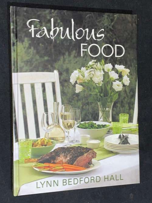 FABULOUS FOOD BY LYNN BEDFORD HALL