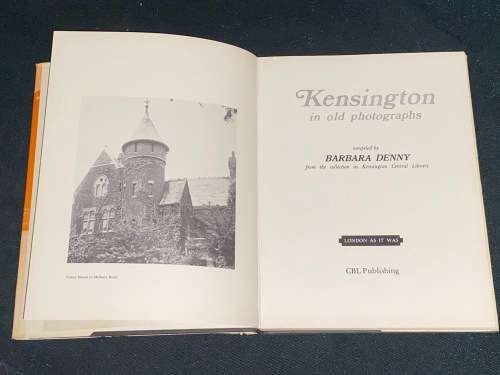KENSINGTON IN OLD PHOTOGRAPHS BY BARBARA DENNY