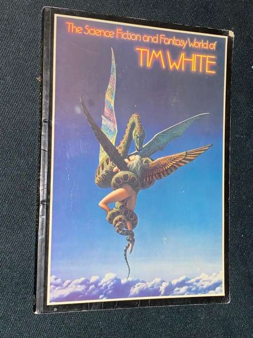 THE SCIENCE FICTION AND FANTASY WORLD OF TIM WHITE
