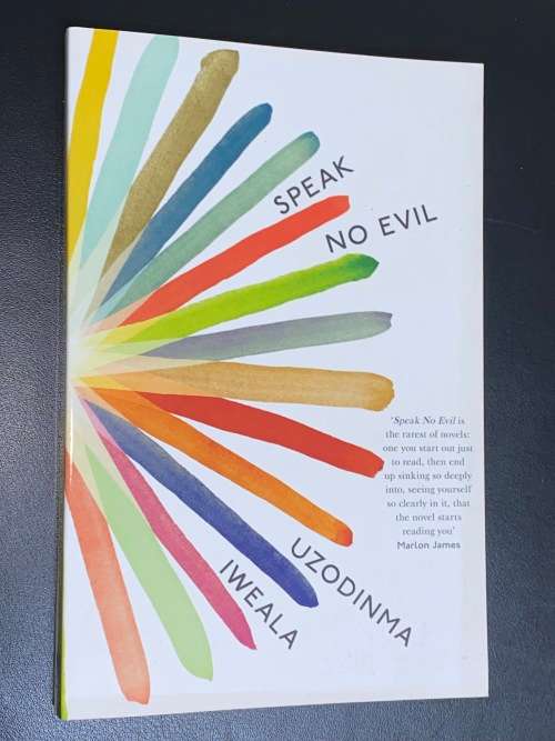 SPEAK NO EVIL BY UZODINMA IWEALA