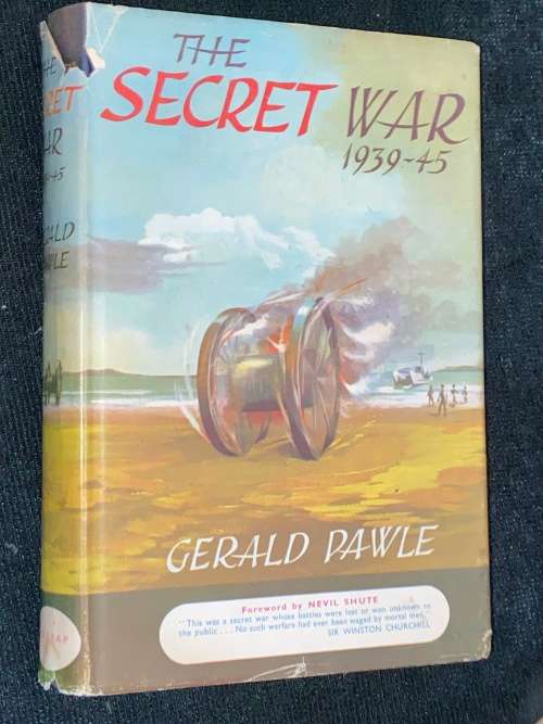 THE SECRET WAR 1939-1945 BY GERALD PAWLE
