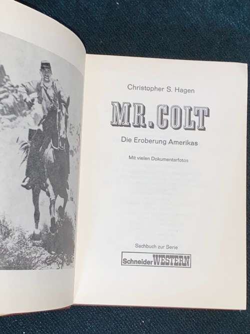 MR. COLT DIE EROBERUNG AMERIKAS - CHRISTOPHER S. HAGEN