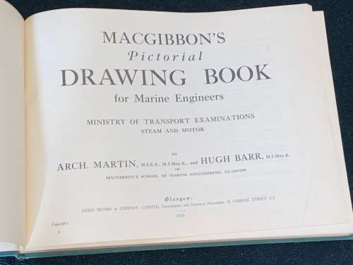 MACGIBBON`S PICTORIAL DRAWING BOOK FOR MARINE ENGINEERS STEAM AND MOTOR