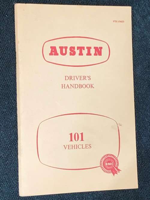 AUSTIN DRIVER`S VINTAGE 101 VEHICLES HANDBOOK 1960`S