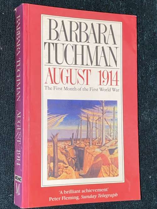 AUGUST 1914 BY BARBARA TUCHMAN
