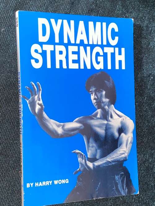 DYNAMIC STRENGTH BY HARRY WONG