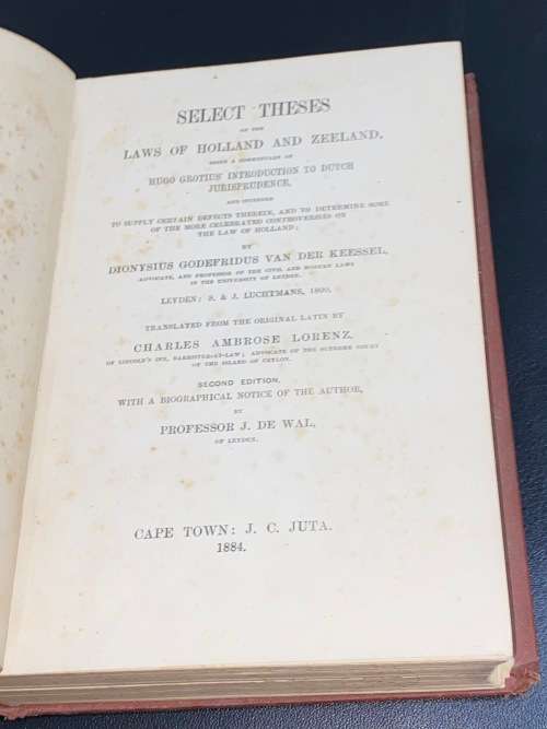 SELECT THESES ON THE HOLLAND AND ZEELAND BY D.G VAN DER KEESEL CAPE TOWN 1884